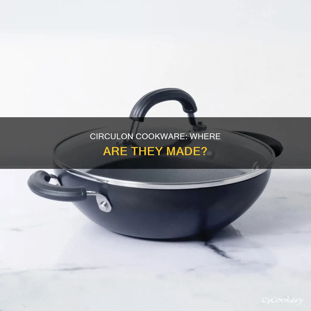 where are circulon pots and pans made