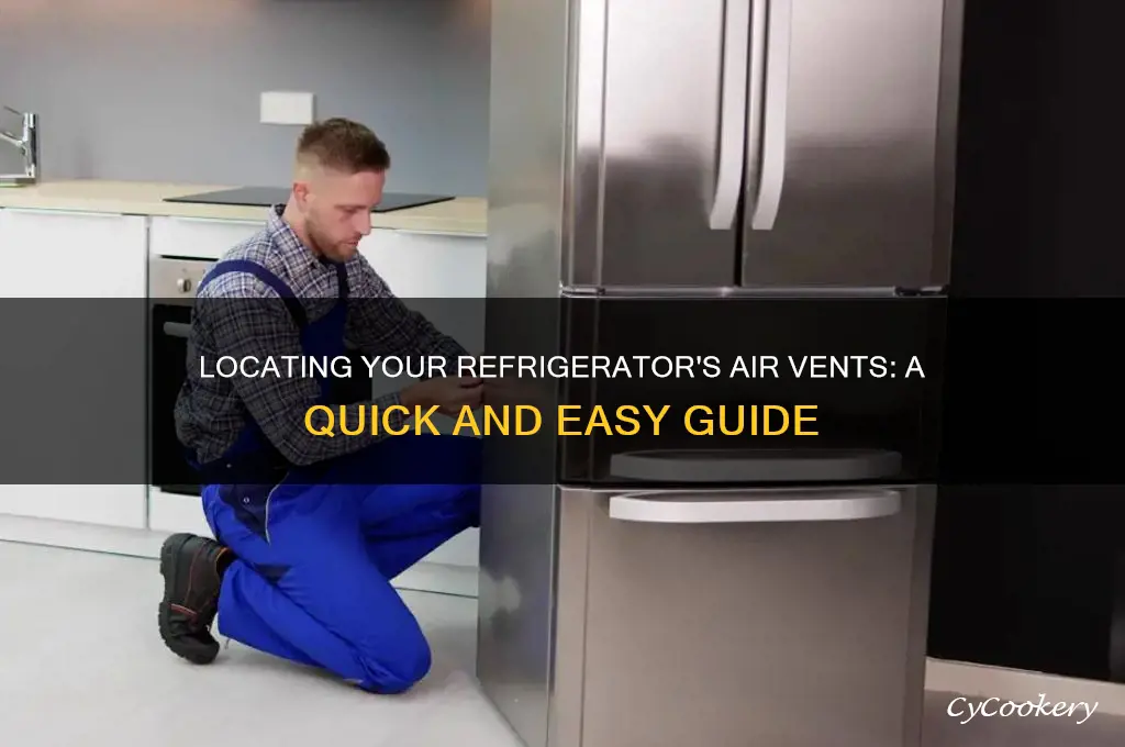 where are the air vents on a refrigerator