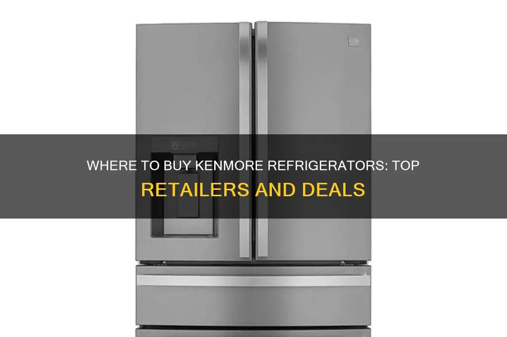 where can i buy a kenmore refrigerator