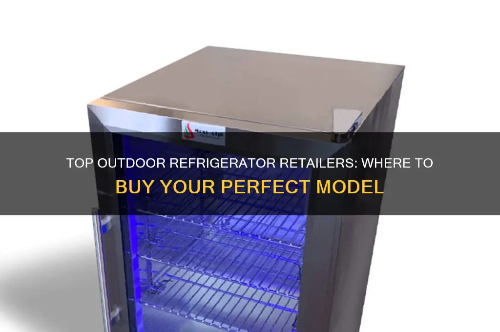 where can i buy a outdoor refrigerator