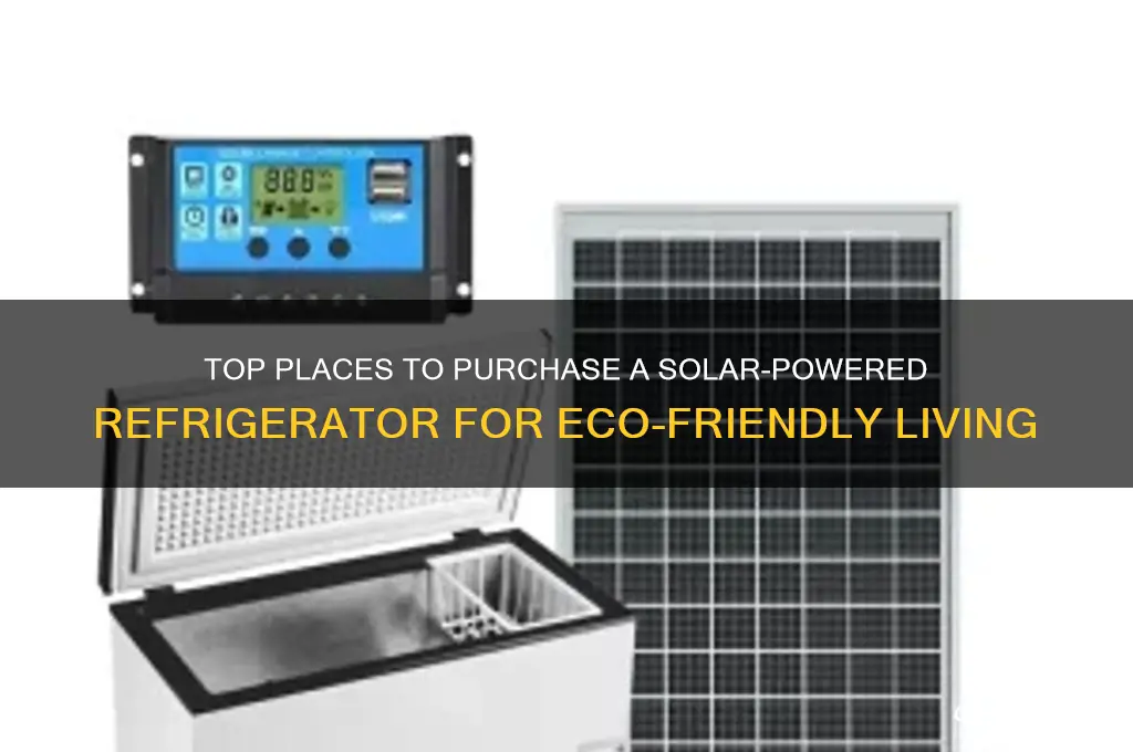 where can i buy a solar refrigerator