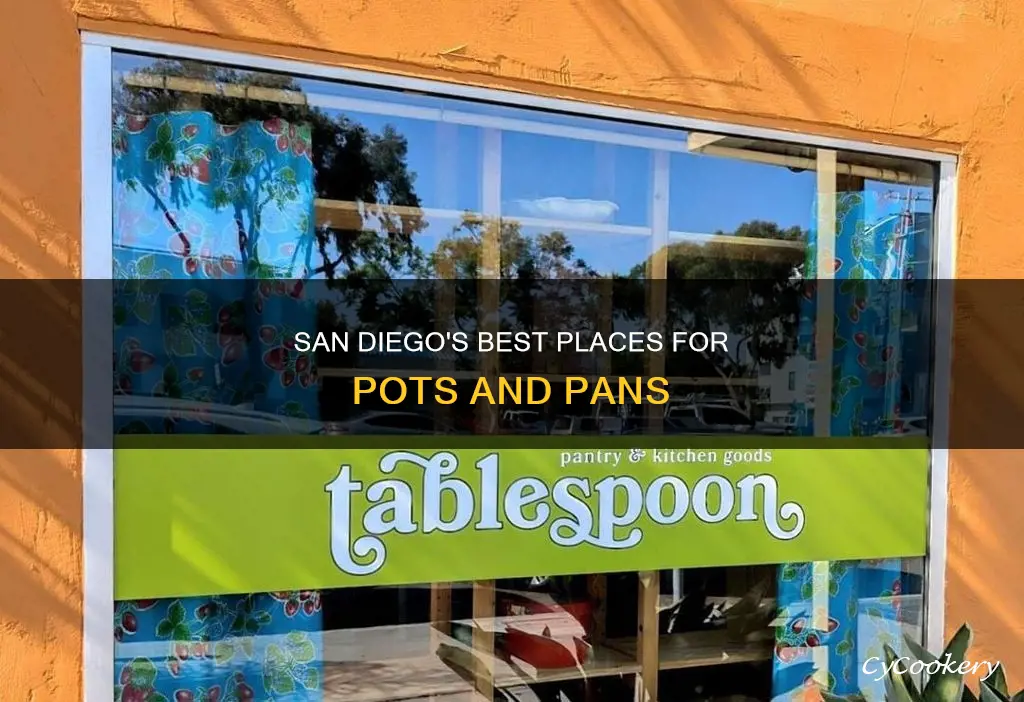 where can I buy pots and pans in san diego