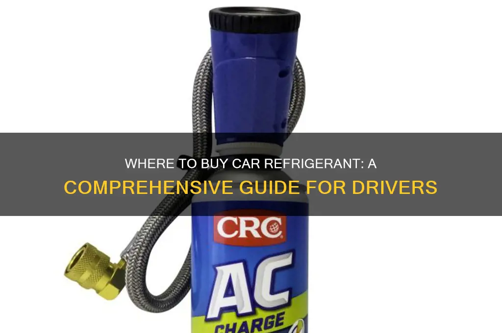 where can i buy refrigerant for my car