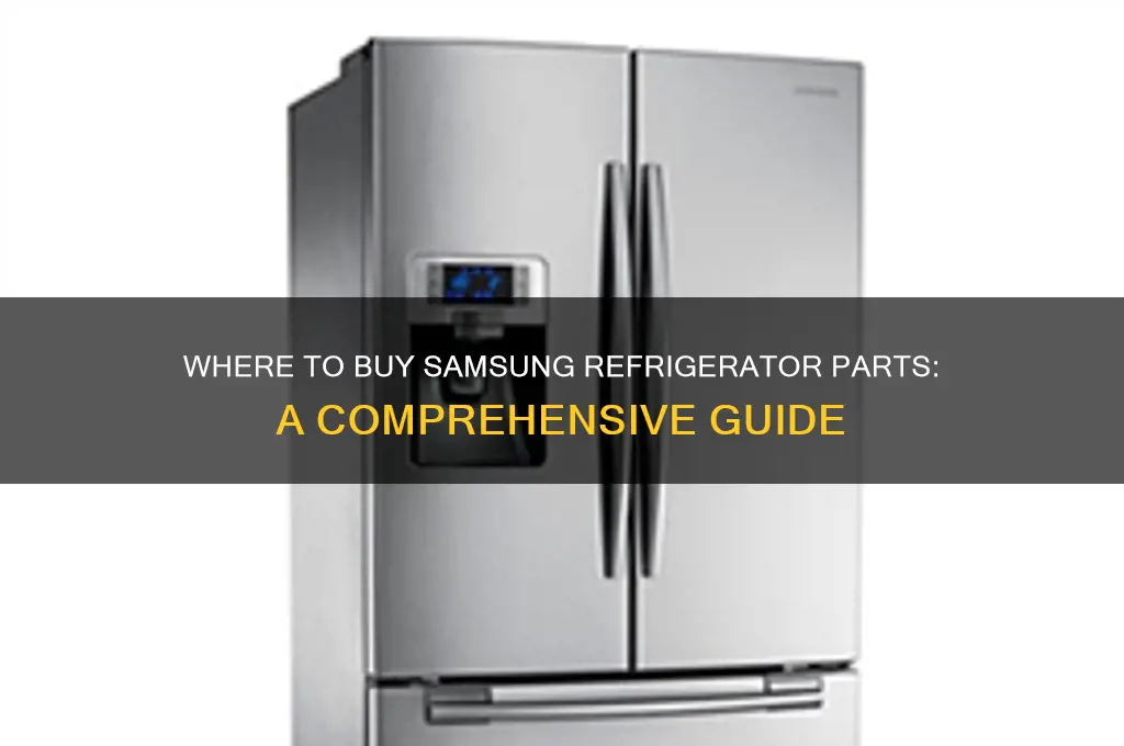where can i buy samsung refrigerator parts