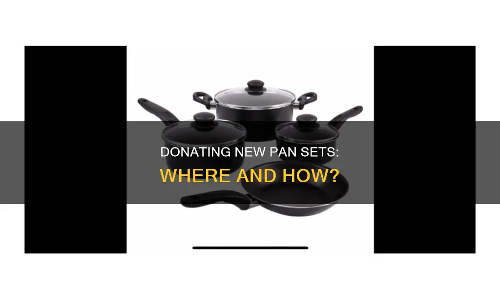 where can I donate a new pan set