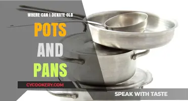 Donating Old Pots and Pans: Where and How?