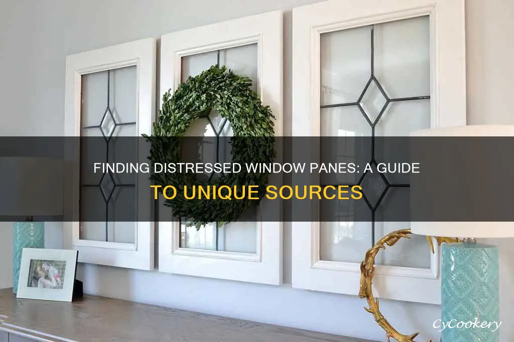 where can I find a distressed window pane