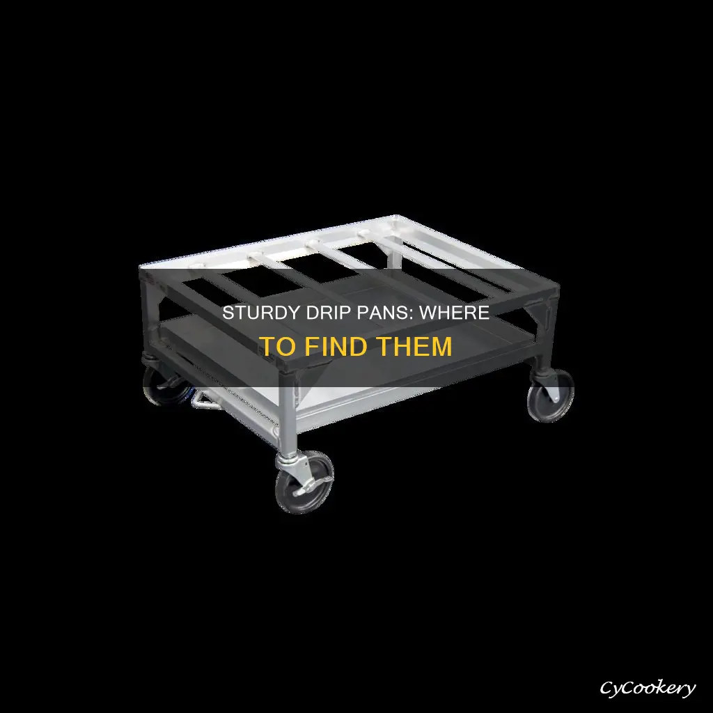 where can I find heavy duty drip pans