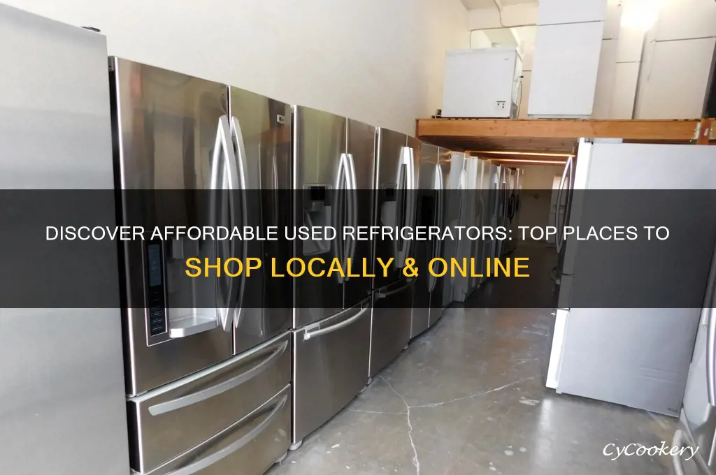 where can i find used refrigerators