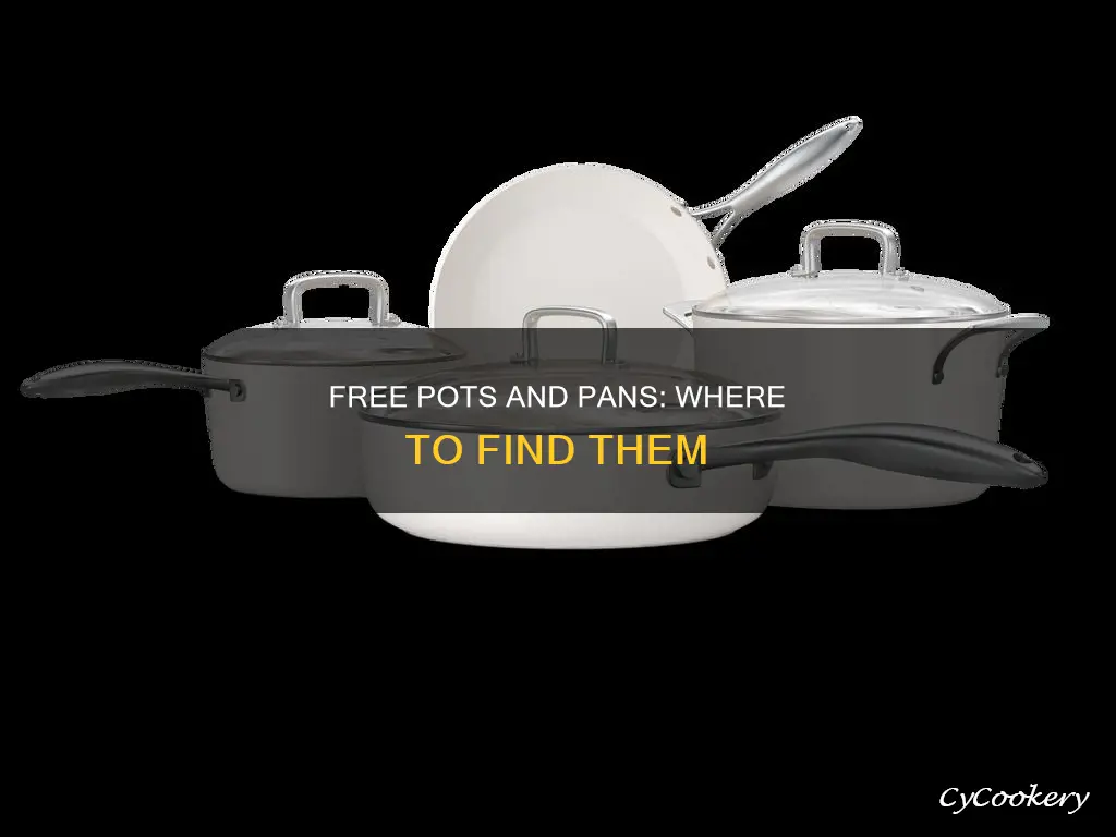 where can I get free pots and pans