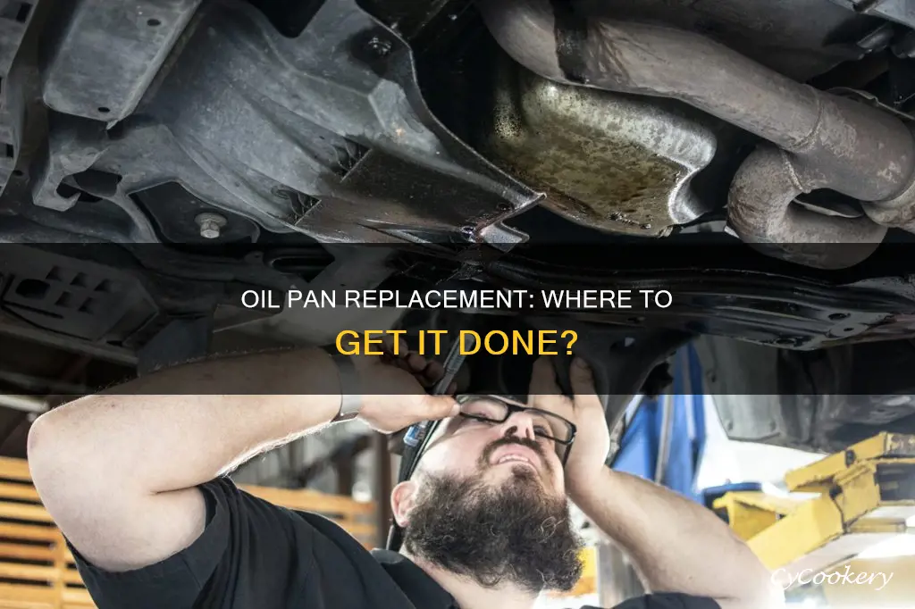 where can I get my oil pan replace