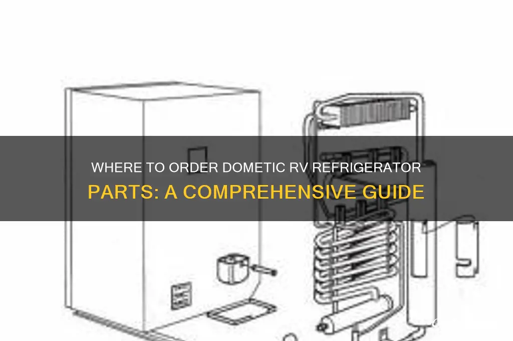 where can i order parts for a dometic rv refrigerator