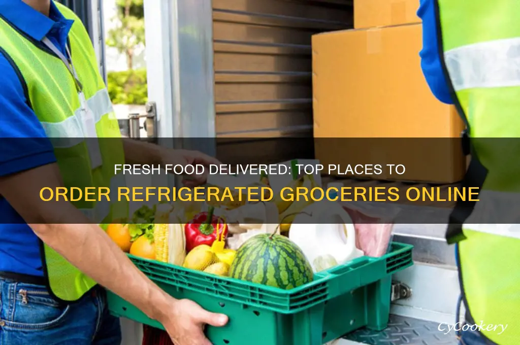 where can i order refrigerated groceries