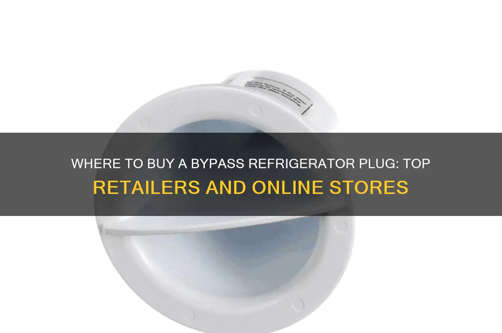where can i purchase a bypass refrigerator plug