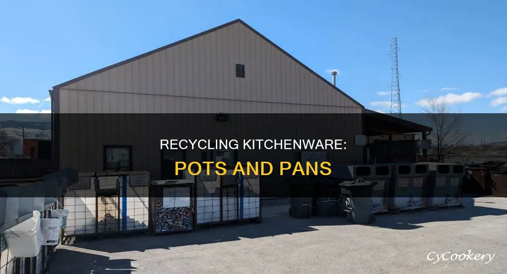 where can I recycle my pots and pans
