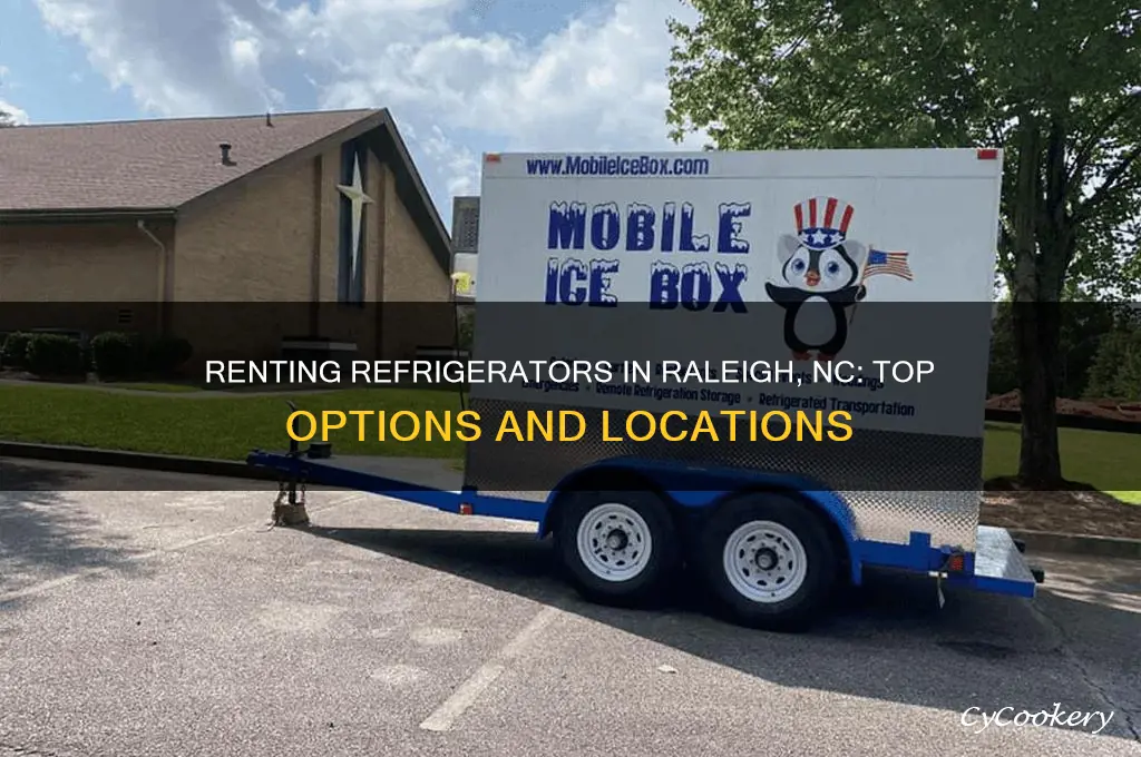 where can i rent a refrigerator raleigh nc