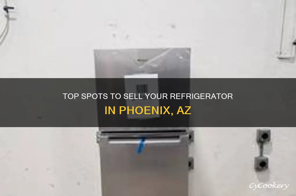 where can i sell my refrigerator in phx az