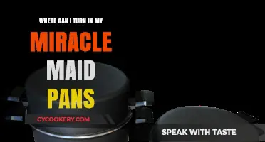 Where to Return Miracle Maid Pans?