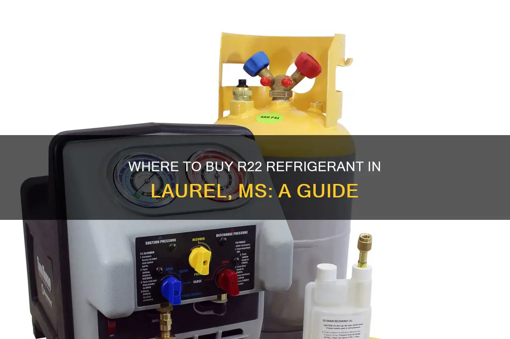 where can r22 refrigerant be purchased in laurel ms