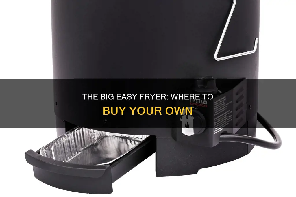 where can you buy the big easy fryer