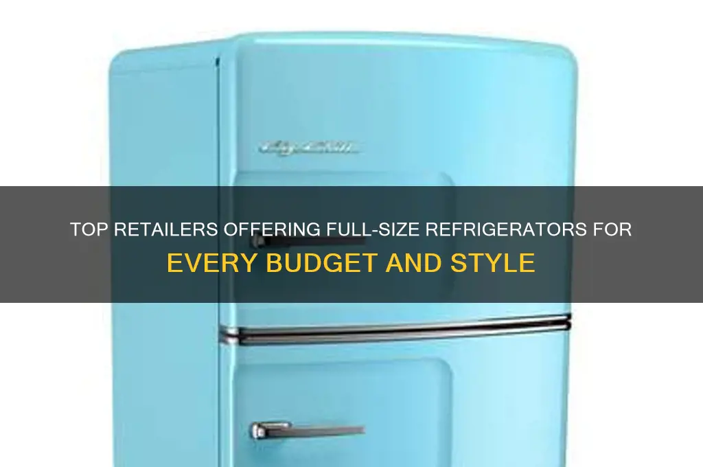where can you get a full refrigerator