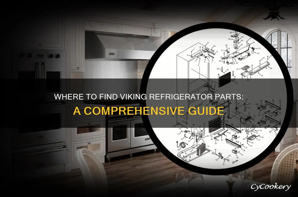 where do you get viking refrigerator parts