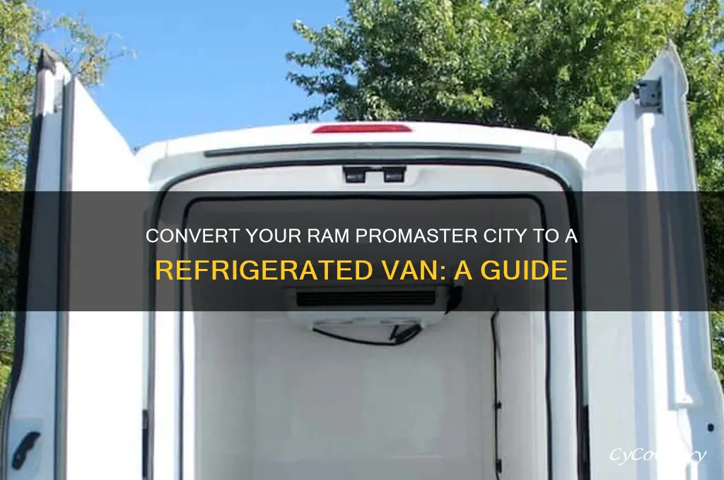where i can convert ram promaster city to refrigerated van