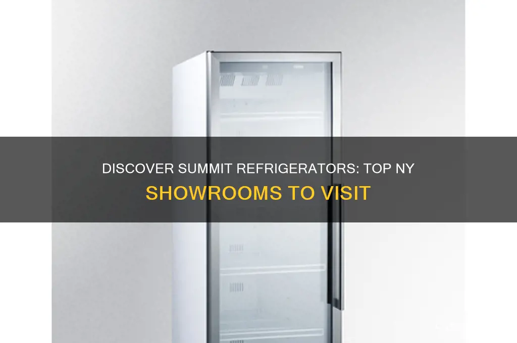 where in ny can i see summit refrigerators