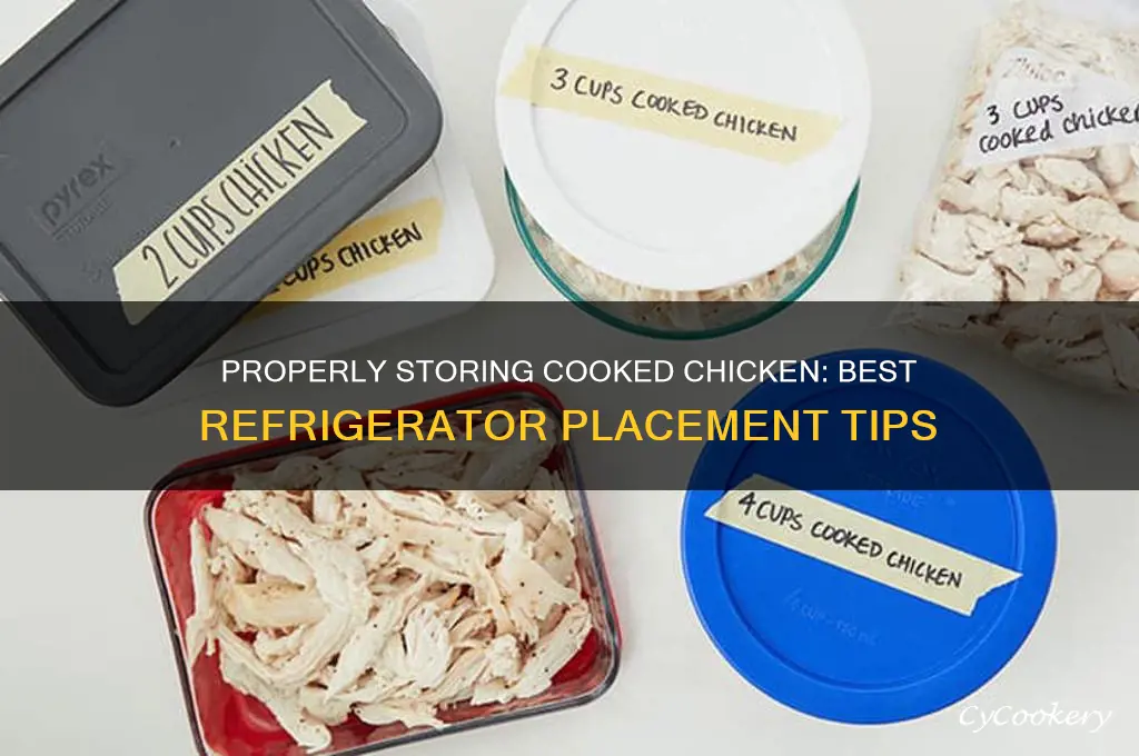 where in the refrigerator should cooked chicken be stored