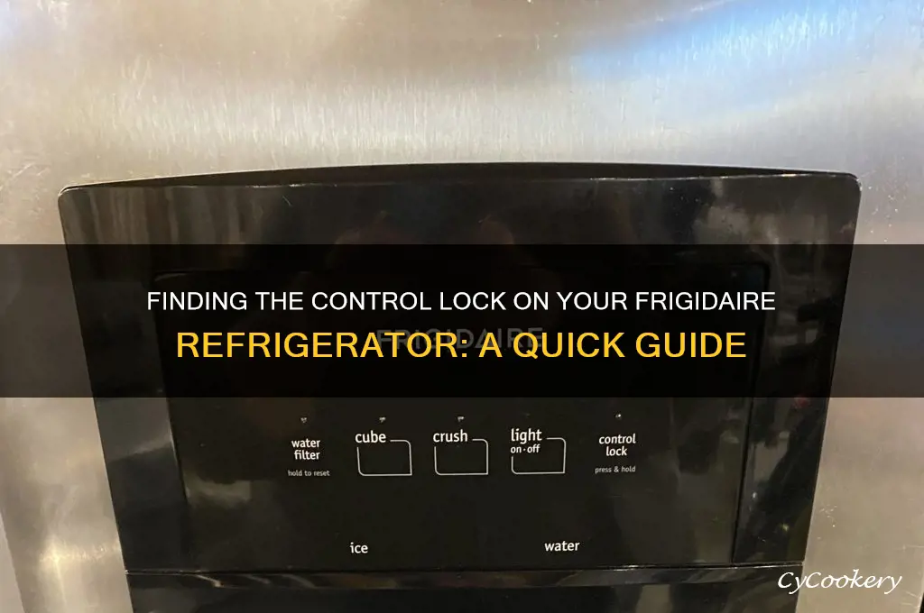 where is control lock on frigidaire refrigerator