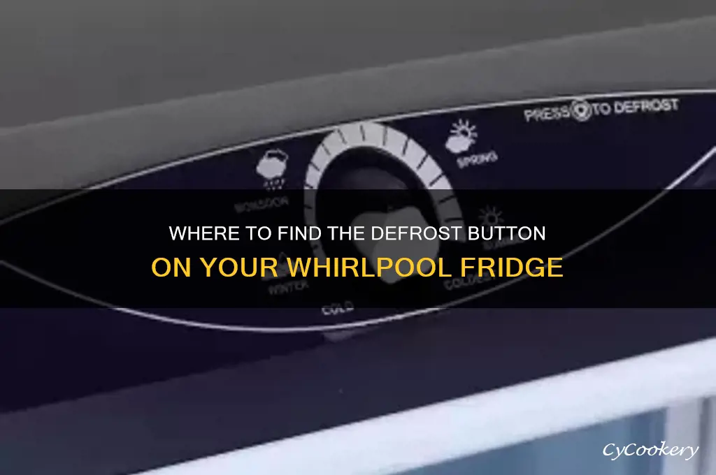 where is defrost button on whirlpool refrigerator
