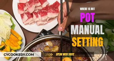 Hot Pot Manual Setting: A Guide to Finding the Perfect Temperature