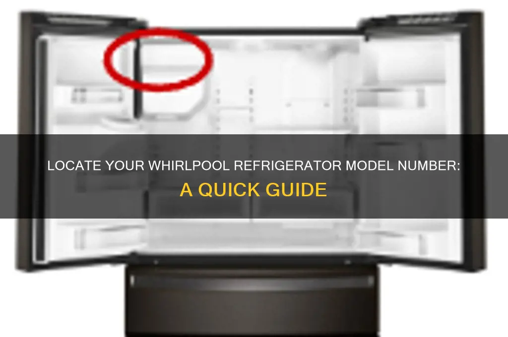 where is my whirlpool refrigerator model number
