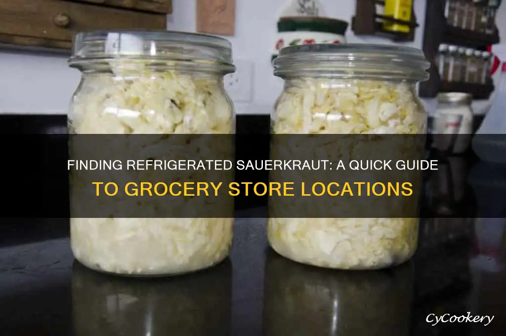 where is refrigerated sauerkraut in grocery store