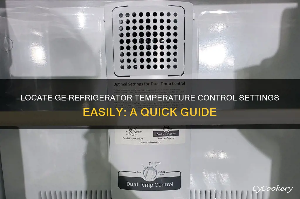 where is temperature control in ge refrigerator