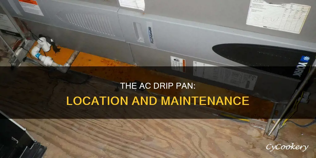 where is the ac drip pan