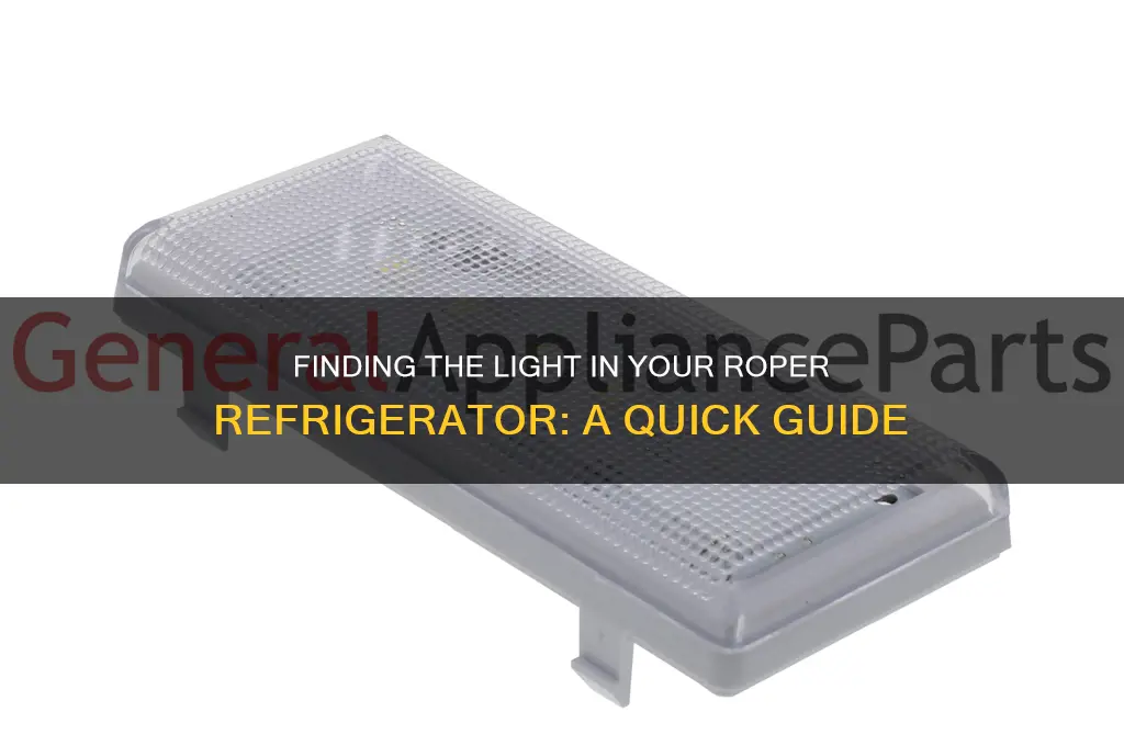 where is the lightvin a roper refrigerator