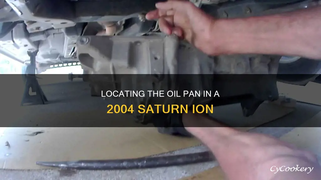 where is the oil pan on a 2004 saturn ion