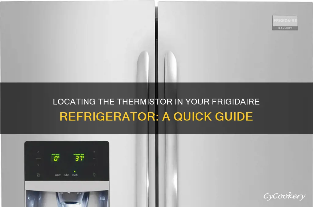 where is thermistor located on frigidaire refrigerator