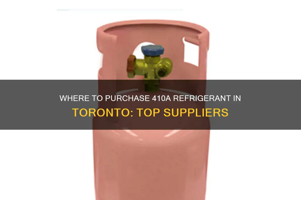 where to buy 410a refrigerant in toronto