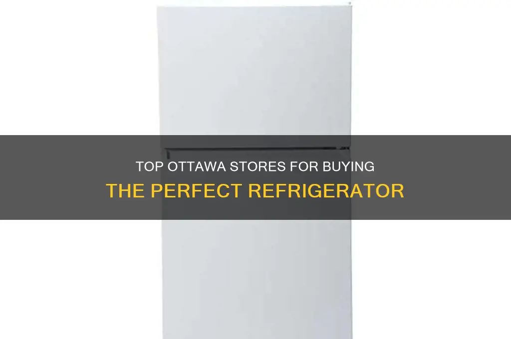 where to buy a refrigerator in ottawa