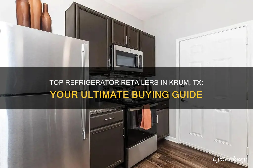 where to buy a refrigerator krum tx