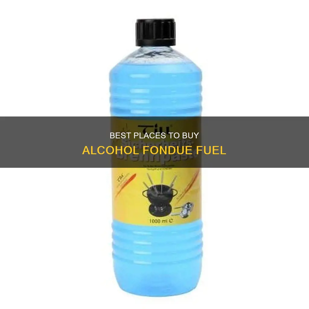 where to buy alcohol fondue fuel