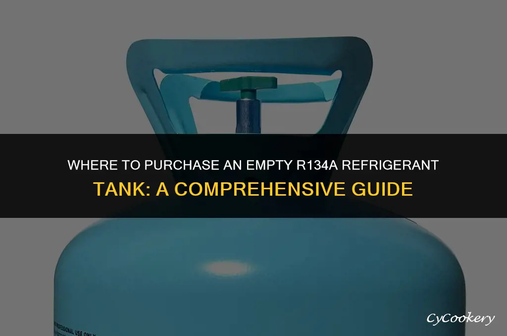 where to buy an empty r134a refrigerant tank