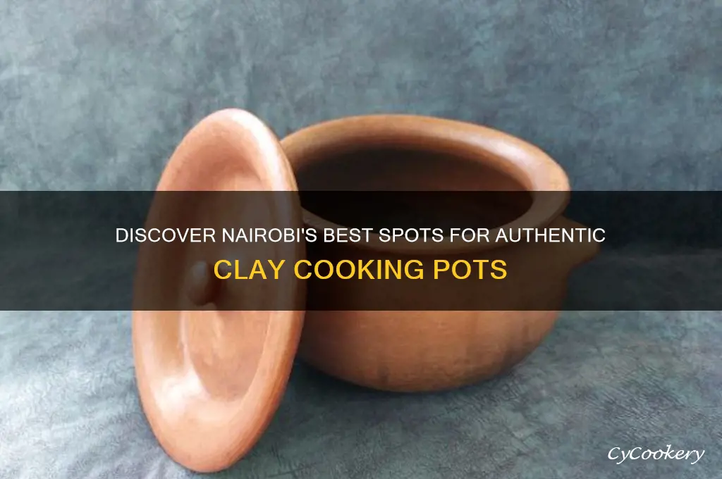 where to buy clay cooking pots in nairobi