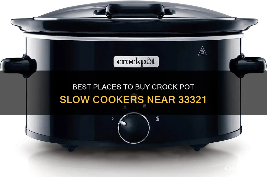 where to buy crock pot slow cooker near 33321