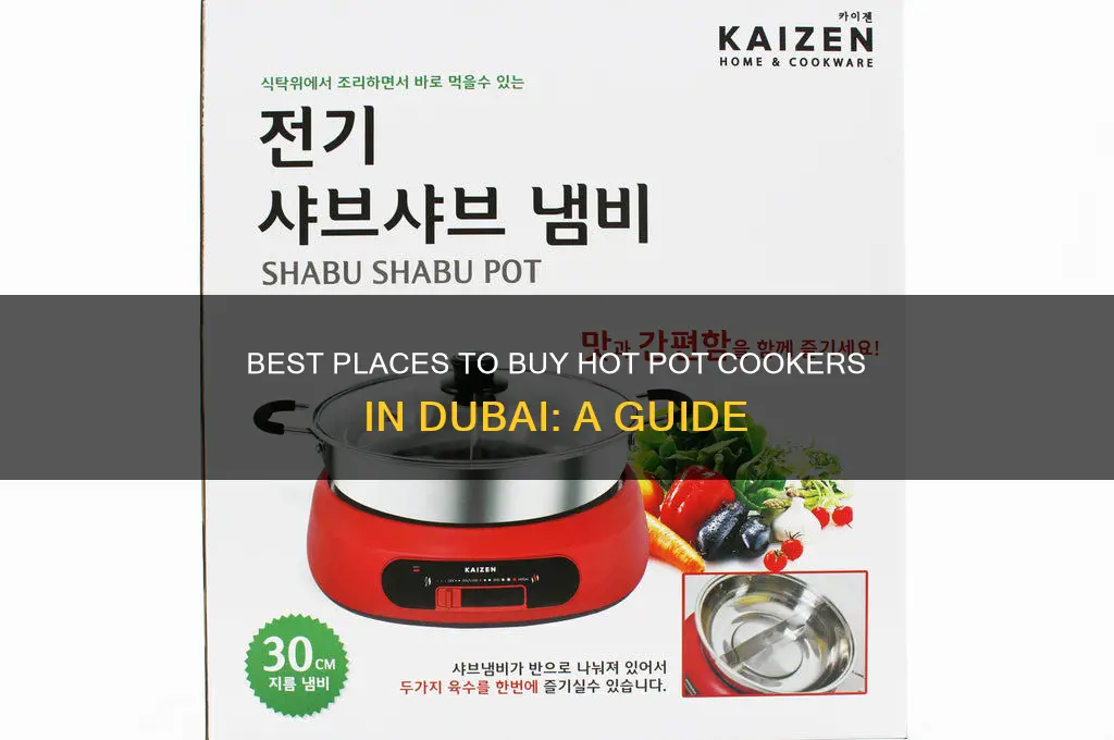 where to buy hot pot cooker in dubai
