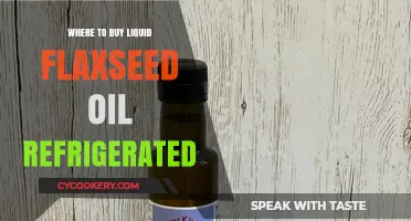 Best Places to Buy Refrigerated Liquid Flaxseed Oil for Freshness