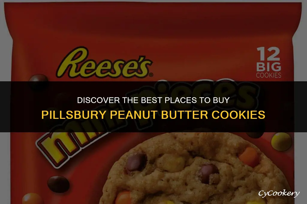 where to buy pillsbury refrigerated peanut butter cookies