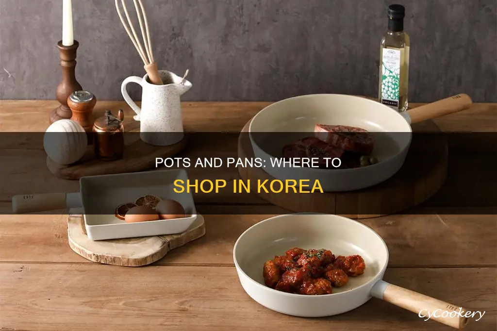 where to buy pots and pans in korea